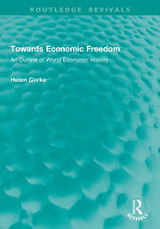 Towards Economic Freedom: An Outline of World Economic History book cover
