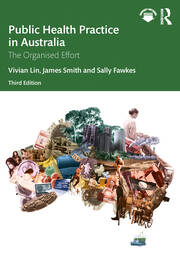 Public Health Practice in Australia: The Organised Effort book cover