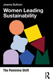 Women Leading Sustainability: The Feminine Shift book cover