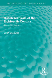 British Admirals of the Eighteenth Century: Tactics in Battle book cover