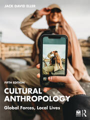 Cultural Anthropology: Global Forces, Local Lives book cover