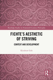 Fichte’s Aesthetic of Striving: Context and Development book cover