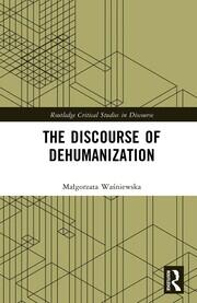 The Discourse of Dehumanization book cover