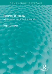 Figures of Reality: A Perspective on the Poetic Imagination book cover