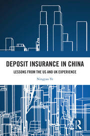 Deposit Insurance in China: Lessons from the US and UK Experience book cover