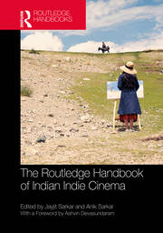 The Routledge Handbook of Indian Indie Cinema book cover