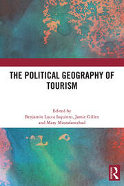 The Political Geography of Tourism book cover