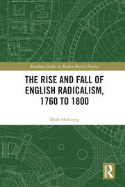 The Rise and Fall of English Radicalism, 1760 to 1800 book cover