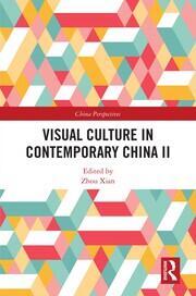 Visual Culture in Contemporary China II book cover