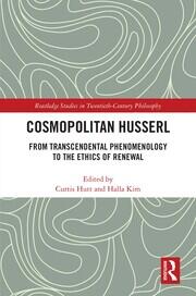 Cosmopolitan Husserl: From Transcendental Phenomenology to the Ethics of Renewal book cover