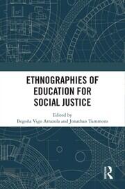Ethnographies of Education for Social Justice book cover