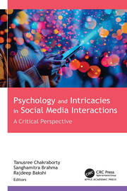 Psychology and Intricacies in Social Media Interactions: A Critical Perspective book cover