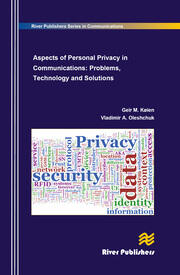 Aspects of Personal Privacy in Communications - Problems, Technology and Solutions book cover
