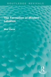 The Formation of Modern Lebanon book cover