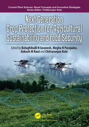 Next Generation Crop Protection for Agricultural Sustainability and Food Security book cover