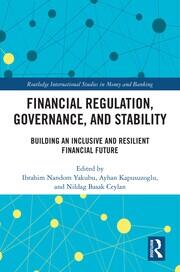 Financial Regulation, Governance, and Stability: Building an Inclusive and Resilient Financial Future book cover