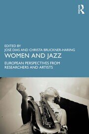 Women and Jazz: European Perspectives from Researchers and Artists book cover