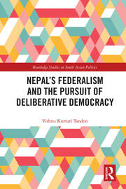 Nepal’s Federalism and the Pursuit of Deliberative Democracy book cover