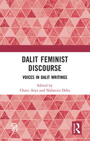 Dalit Feminist Discourse: Voices in Dalit Writings book cover