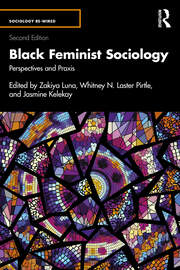Black Feminist Sociology: Perspectives and Praxis book cover