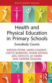 Health and Physical Education in Primary Schools: EveryBody Counts book cover