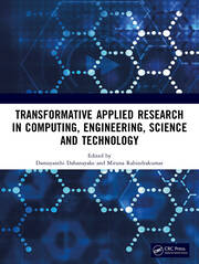 Transformative Applied Research in Computing, Engineering, Science and Technology book cover
