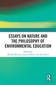 Essays on Nature and the Philosophy of Environmental Education book cover