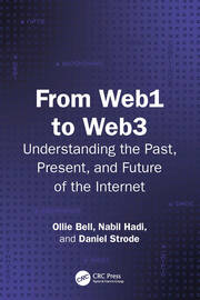 From Web1 to Web3: Understanding the Past, Present, and Future of the Internet book cover