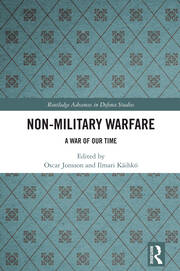 Non-Military Warfare: A War of Our Time book cover