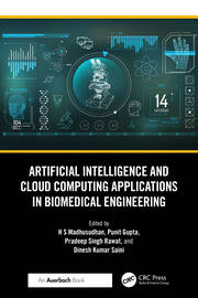 Artificial Intelligence and Cloud Computing Applications in Biomedical Engineering book cover