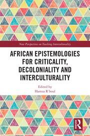 African Epistemologies for Criticality, Decoloniality and Interculturality book cover