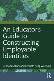 An Educator's Guide to Constructing Employable Identities book cover