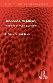 Response to Music: Principles of Music Education book cover