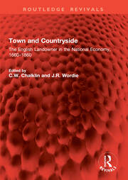 Town and Countryside: The English Landowner in the National Economy, 1660–1860 book cover
