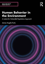 Human Behavior in the Environment: A Justice for Vulnerable Populations Approach book cover