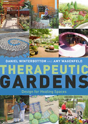 Therapeutic Gardens: Design for Healing Spaces book cover