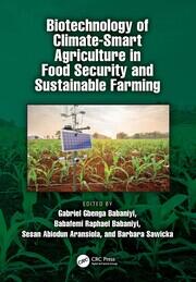 Biotechnology of Climate-Smart Agriculture in Food Security and Sustainable Farming book cover