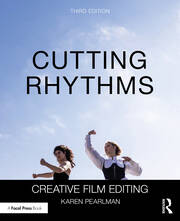 Cutting Rhythms: Creative Film Editing book cover