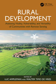 Rural Development: Assessing Vitality, Vulnerability, and Versatility of Communities with Remote Sensing book cover