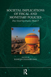 Societal Implications of Fiscal and Monetary Policies: Does Good Governance Matter? book cover