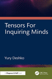 Tensors For Inquiring Minds book cover