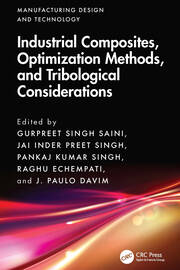 Industrial Composites, Optimization Methods, and Tribological Considerations book cover