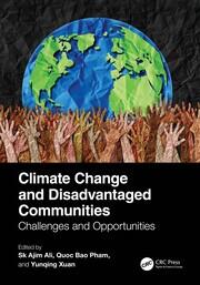 Climate Change and Disadvantaged Communities: Challenges and Opportunities book cover