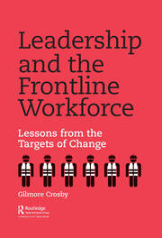 Leadership and the Frontline Workforce: Lessons from the Targets of Change book cover