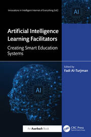 Artificial Intelligence Learning Facilitators: Creating Smart Education Systems book cover