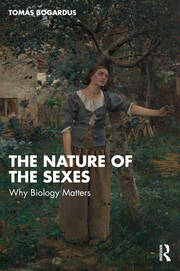 The Nature of the Sexes: Why Biology Matters book cover
