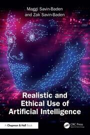 Realistic and Ethical Use of Artificial Intelligence book cover
