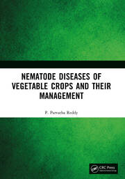 Nematode Diseases of Vegetable Crops and their Management book cover