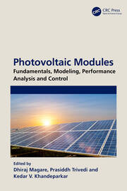 Photovoltaic Modules: Fundamentals, Modeling, Performance Analysis and Control book cover