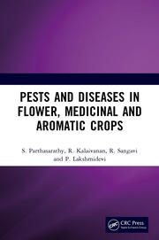 Pests and Diseases in Flower, Medicinal and Aromatic Crops book cover